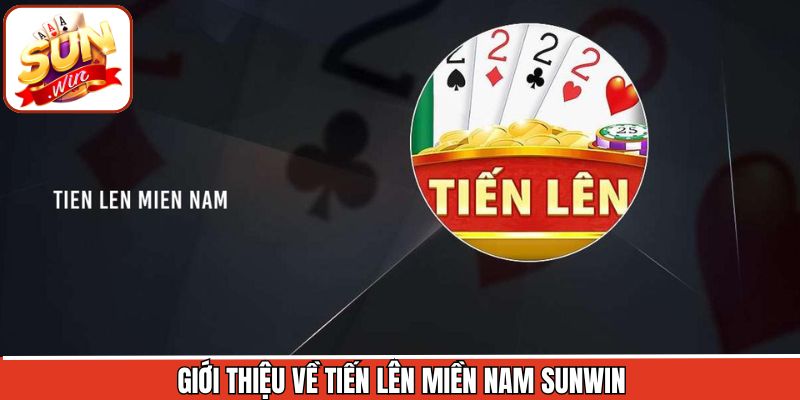 Dữ liệu cơ bản về tựa game Tiến Lên Miền Nam