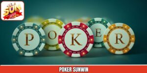 Poker Sunwin – Sân Chơi Đấu Trí Đỉnh Cao Cho Anh Em