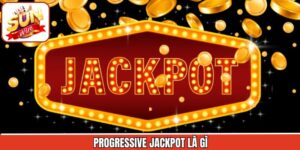 Progressive Jackpot Là Gì - Cơ Hội Trúng Độc Đắc Cực Đã