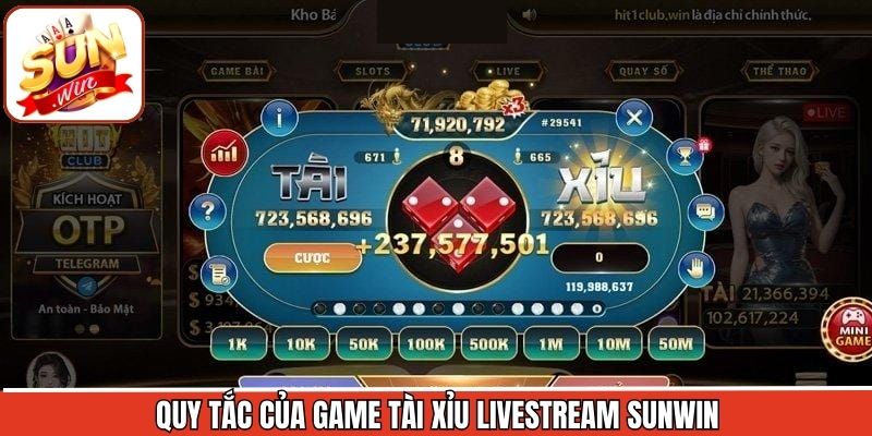 Quy định cơ bản của ván đấu tài xỉu livestream tại Sunwin