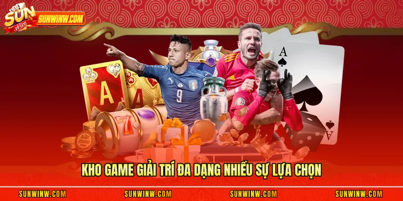 Kho game giải trí đa dạng nhiều sự lựa chọn
